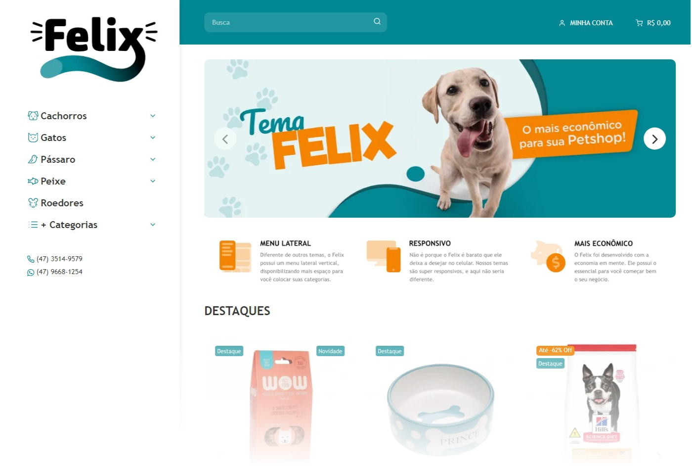 Imagem exibindo o exemplo padrão do tema Felix, de uma loja de produtos para animais.
